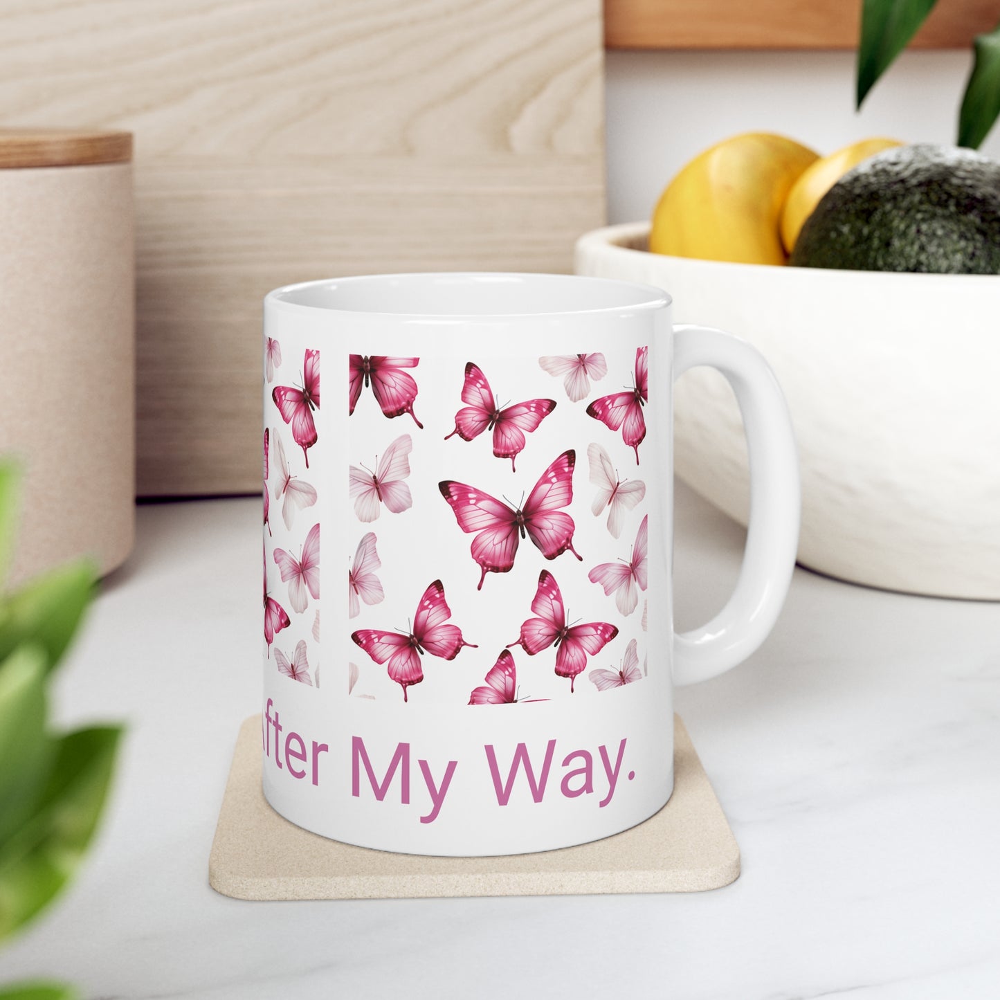 Happily Ever After My Way Mug